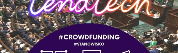 Crowdfunding - projekt ustawy o finansowaniu społecznościowym. Opinia Fundacji Lendtech