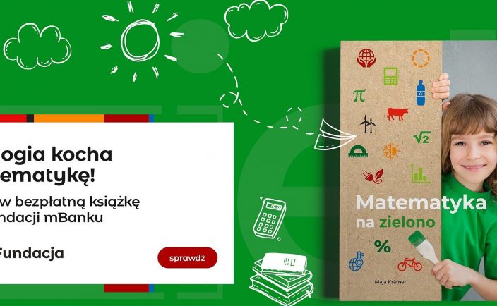 Trzecia bezpłatna książka od mFundacji. „Matematyka na zielono” łączy ekologię z matematyką