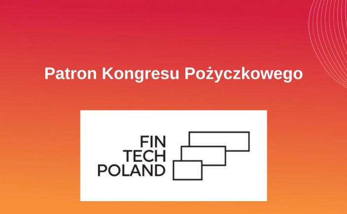 Fintech Poland Patronem Kongresu Pożyczkowego!