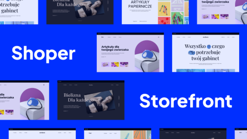Shoper Storefront: Rewolucja w polskim e-commerce w zakresie wyglądu i wydajności sklepów internetowych